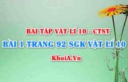 Bài 1 trang 92 SGK Vật lí 10 Chân trời sáng tạo